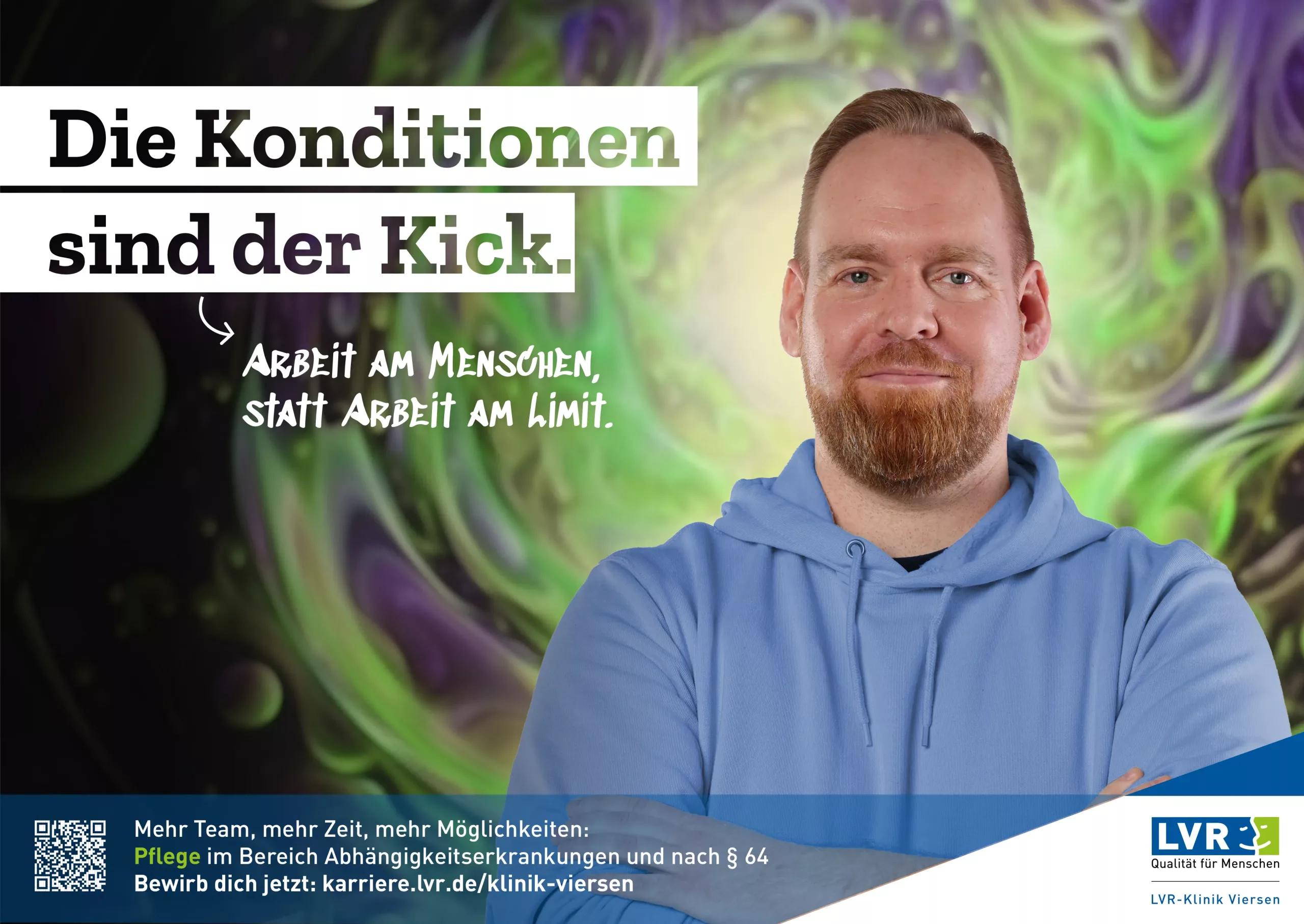 Nahaufnahme eines selbstbewusst lächelnden Pflegers vor einem abstrakten Hintergrund mit Lavalampen-Effekten. Text auf dem Bild: 'Die Konditionen sind der Kick. Arbeit am Menschen, statt Arbeit am Limit. LVR-Klinik Viersen'.
